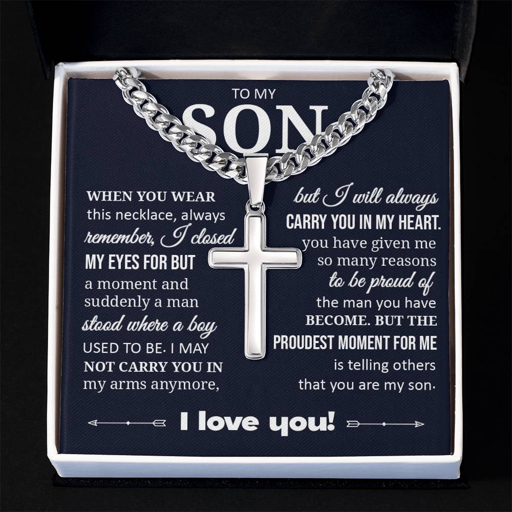 To My Son "I Will Always Carry You In My Heart" Cuban Chain with Cross Necklace