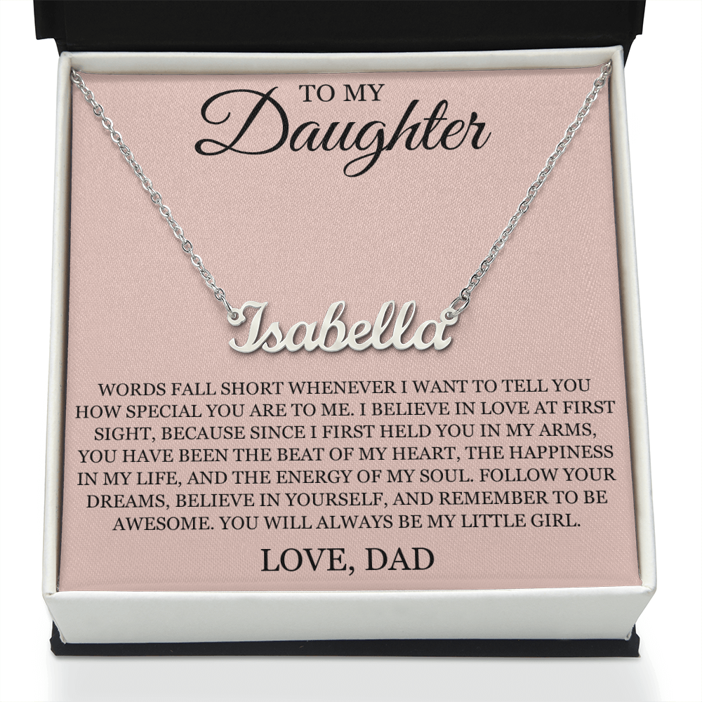 Custom Name Necklace – To My Daughter "Follow Your Dreams"