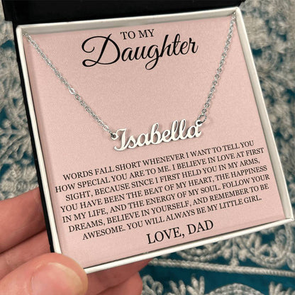 Custom Name Necklace – To My Daughter "Follow Your Dreams"