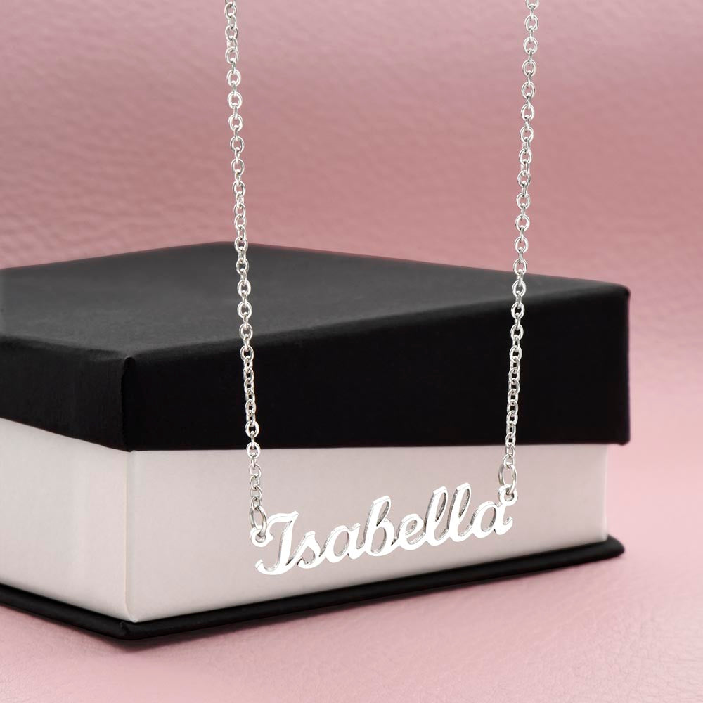 Custom Name Necklace - To My Daughter "Just Believe in Yourself"
