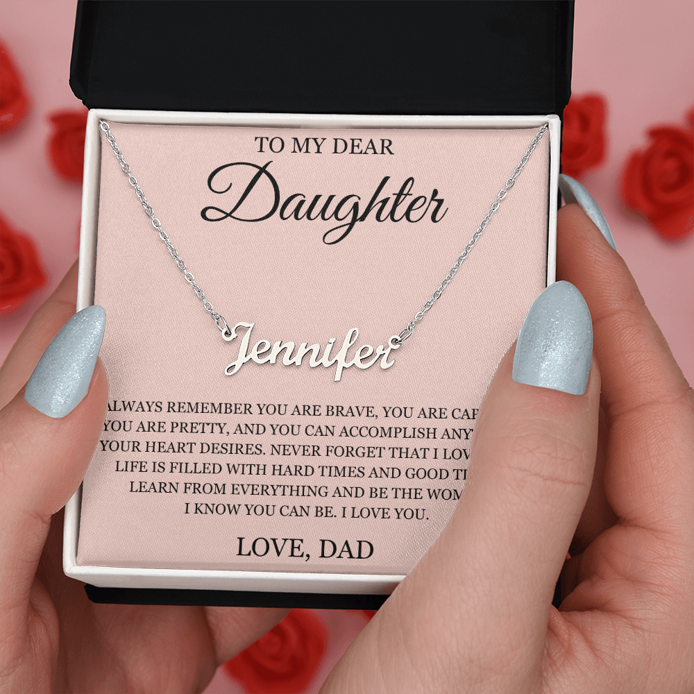 Custom Name Necklace - To My Daughter "I Love You"