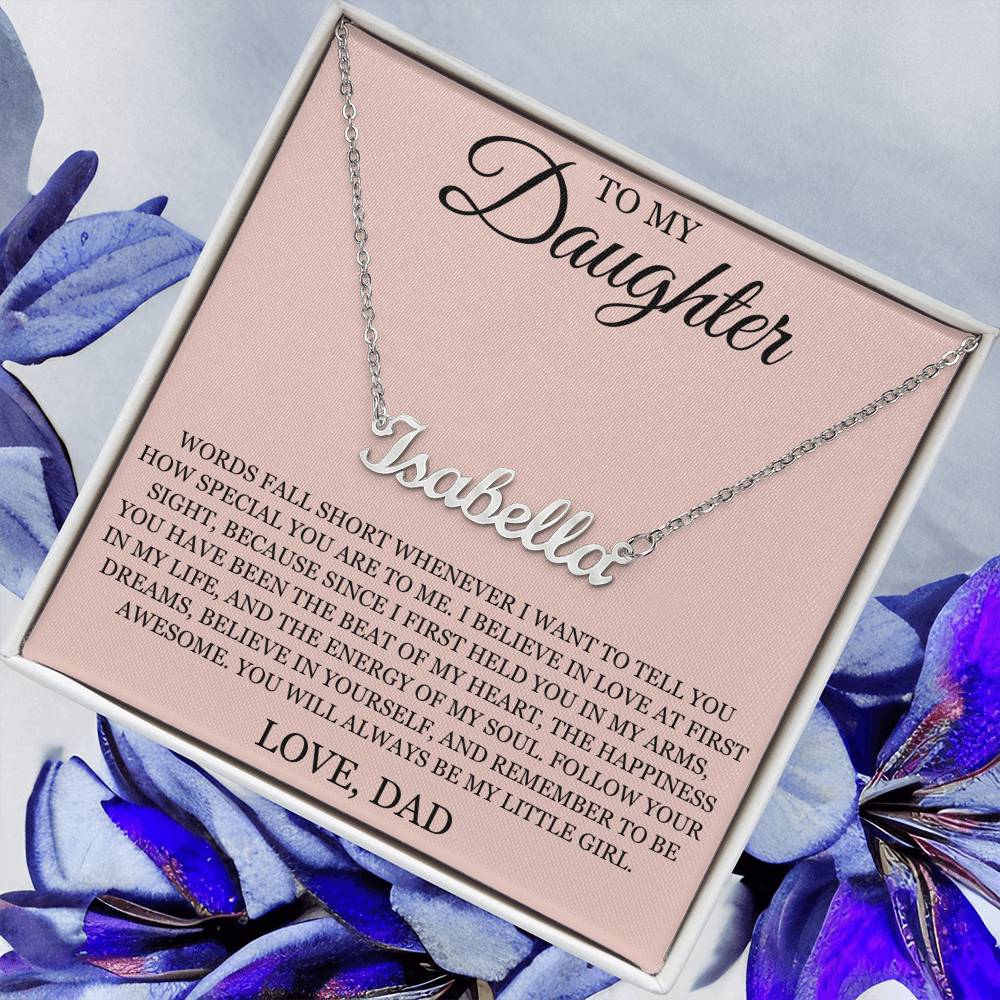 Custom Name Necklace – To My Daughter "Follow Your Dreams"
