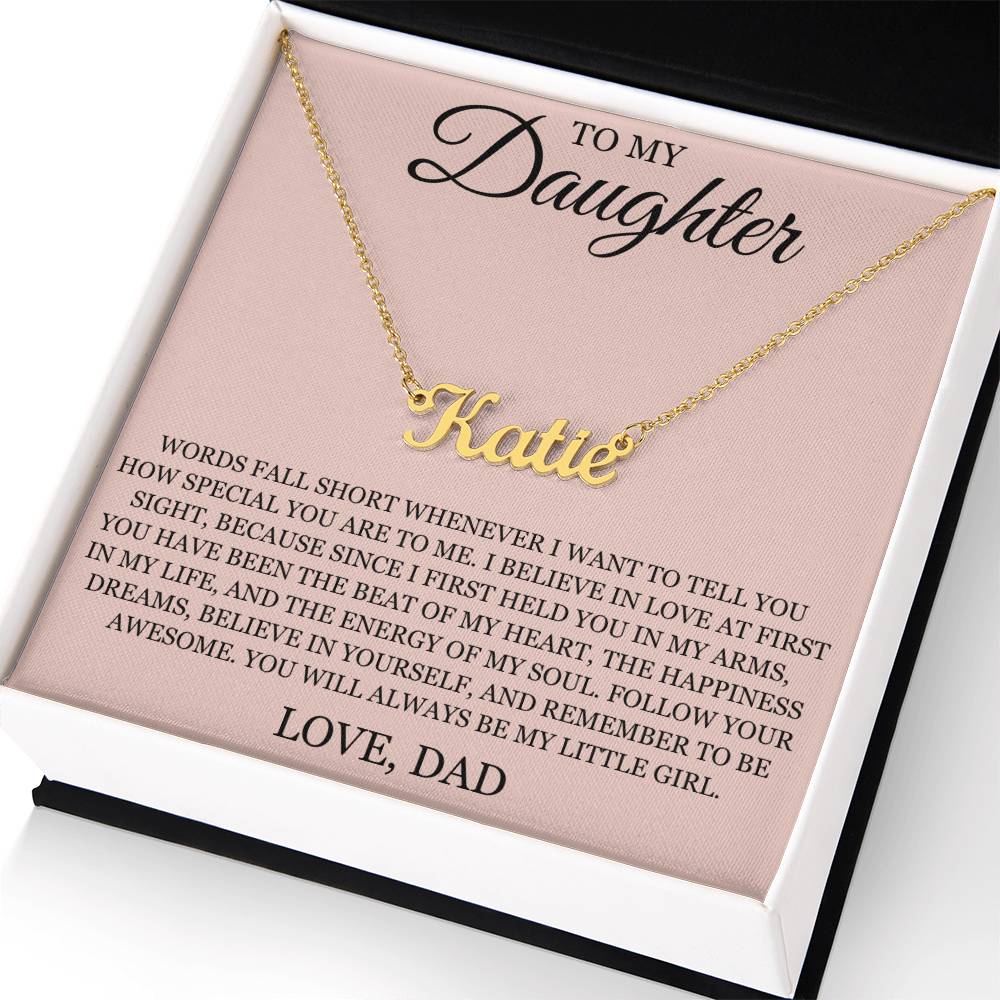 Custom Name Necklace – To My Daughter "Follow Your Dreams"