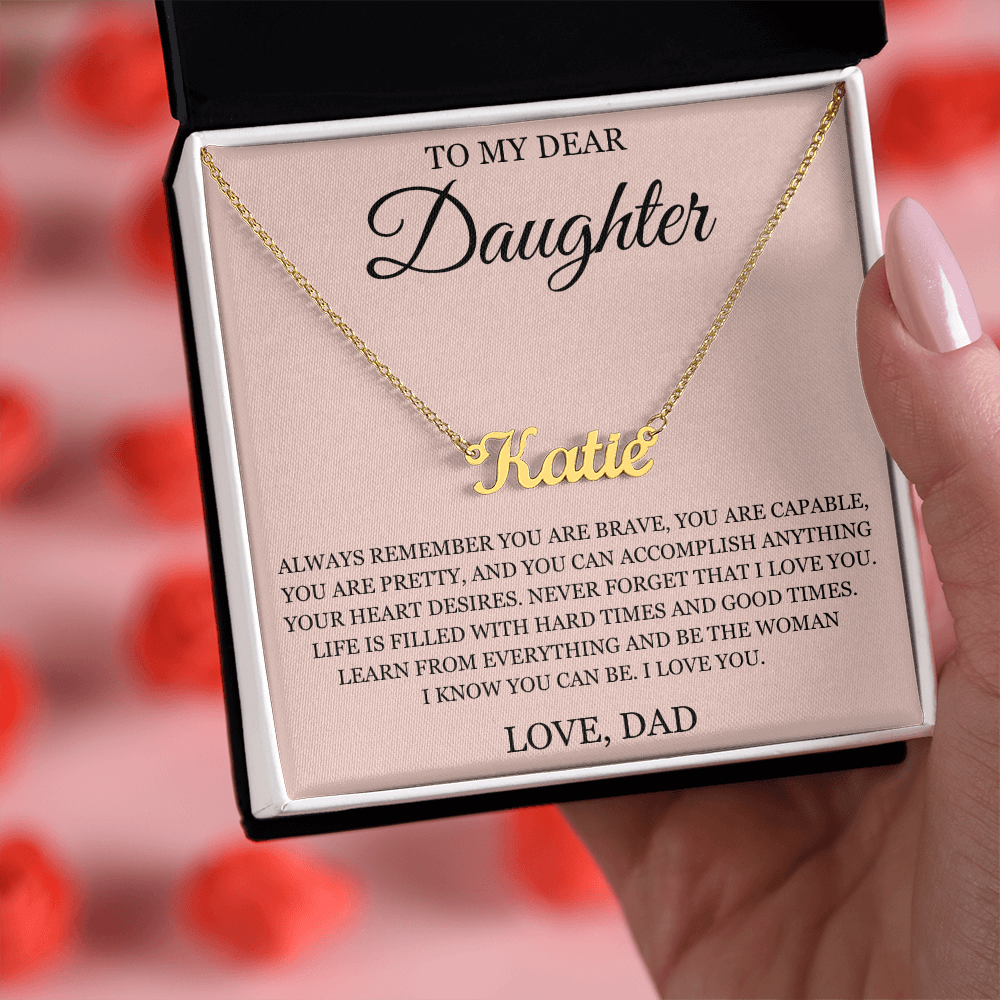 Custom Name Necklace - To My Daughter "I Love You"