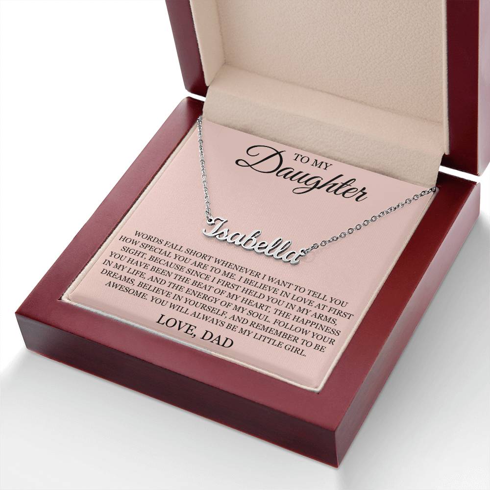 Custom Name Necklace – To My Daughter "Follow Your Dreams"