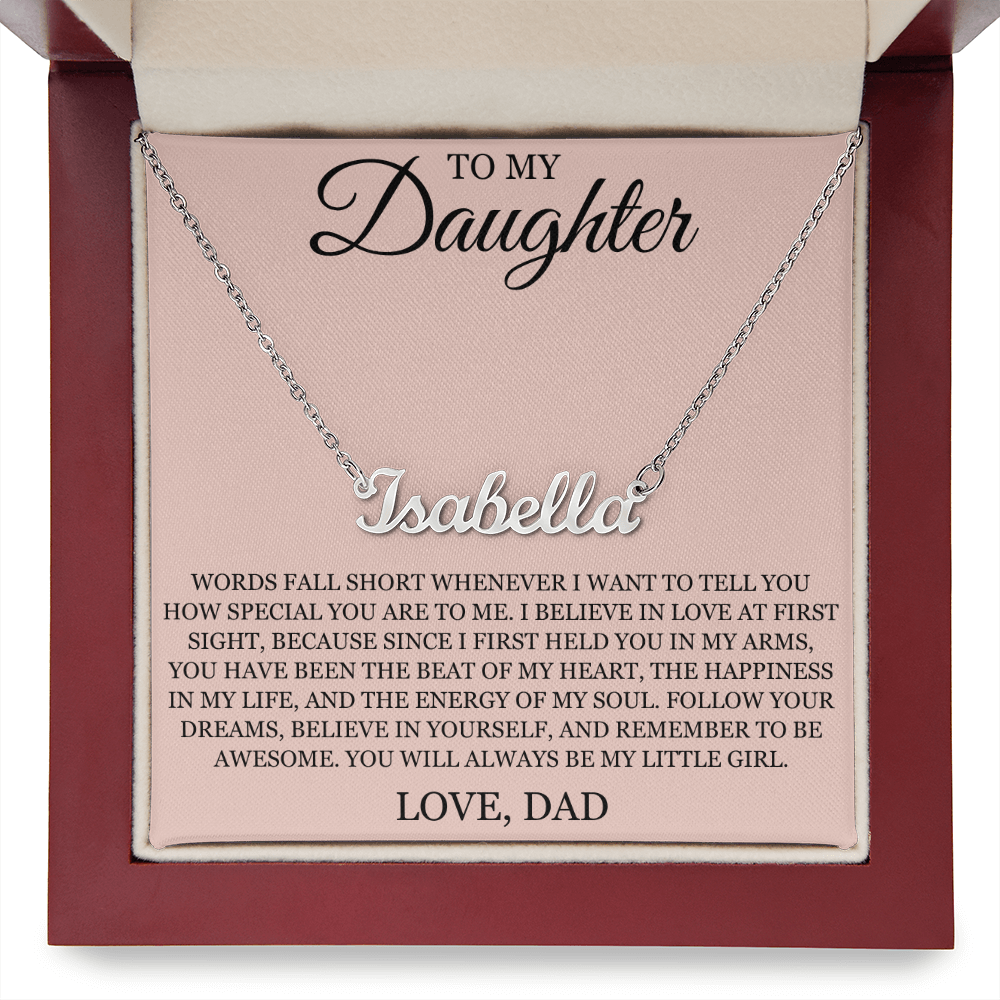 Custom Name Necklace – To My Daughter "Follow Your Dreams"