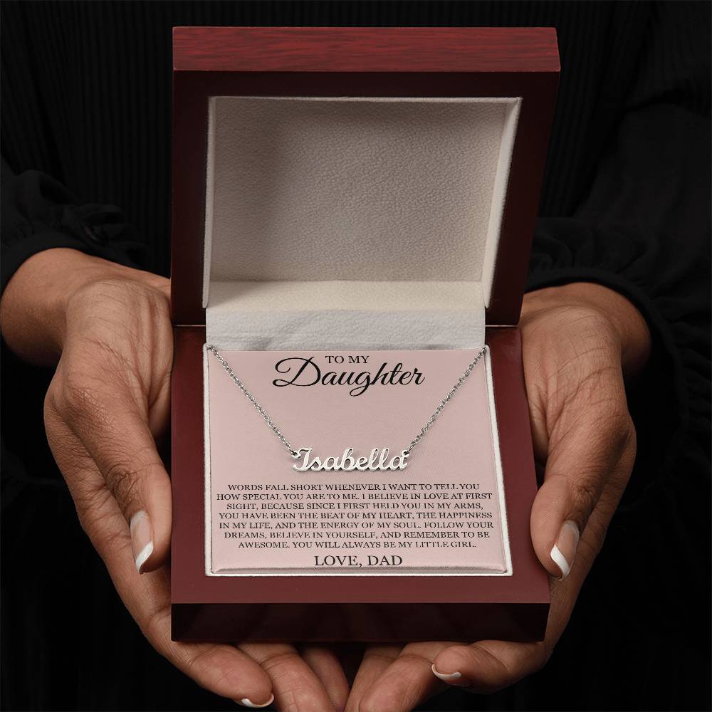 Custom Name Necklace – To My Daughter "Follow Your Dreams"