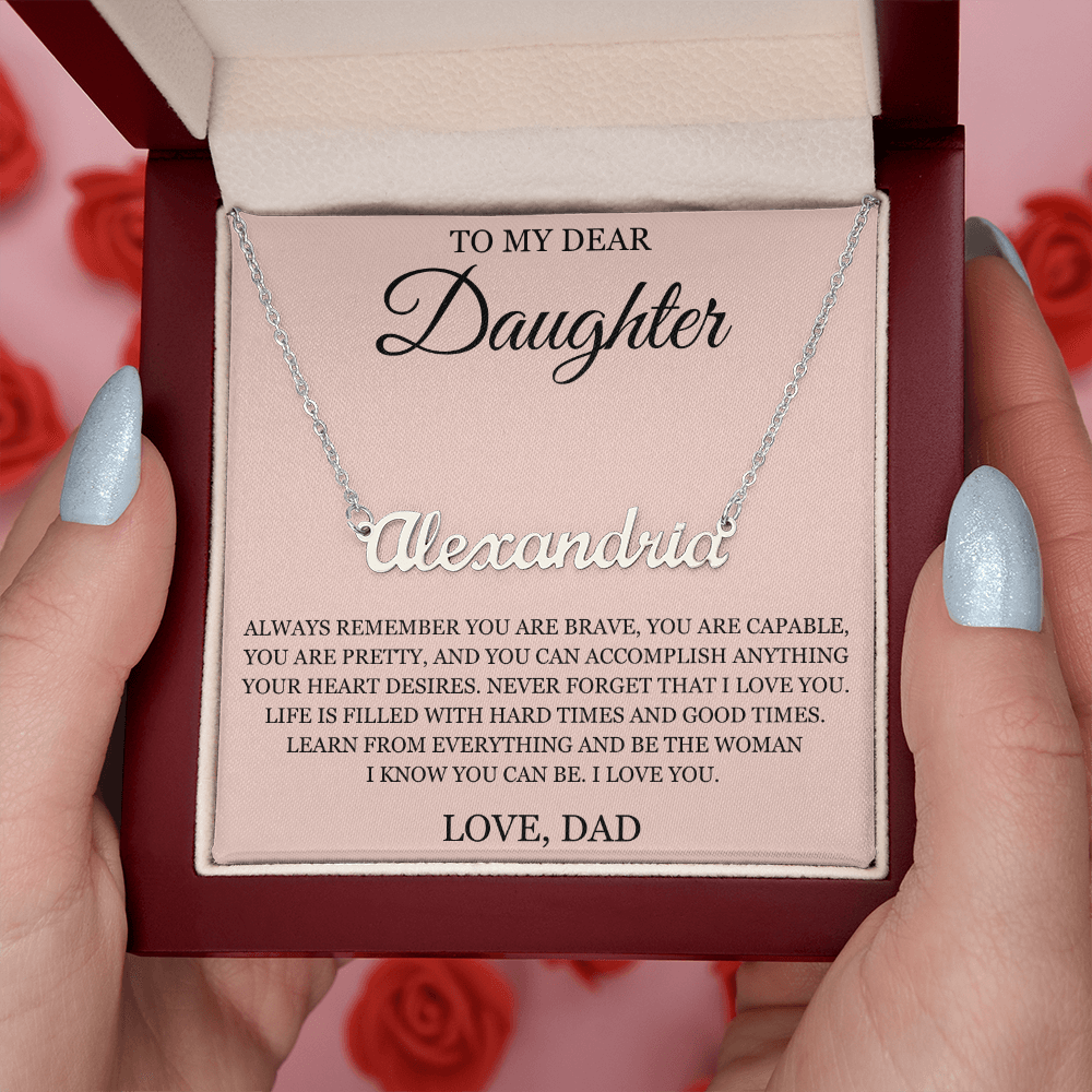 Custom Name Necklace - To My Daughter "I Love You"