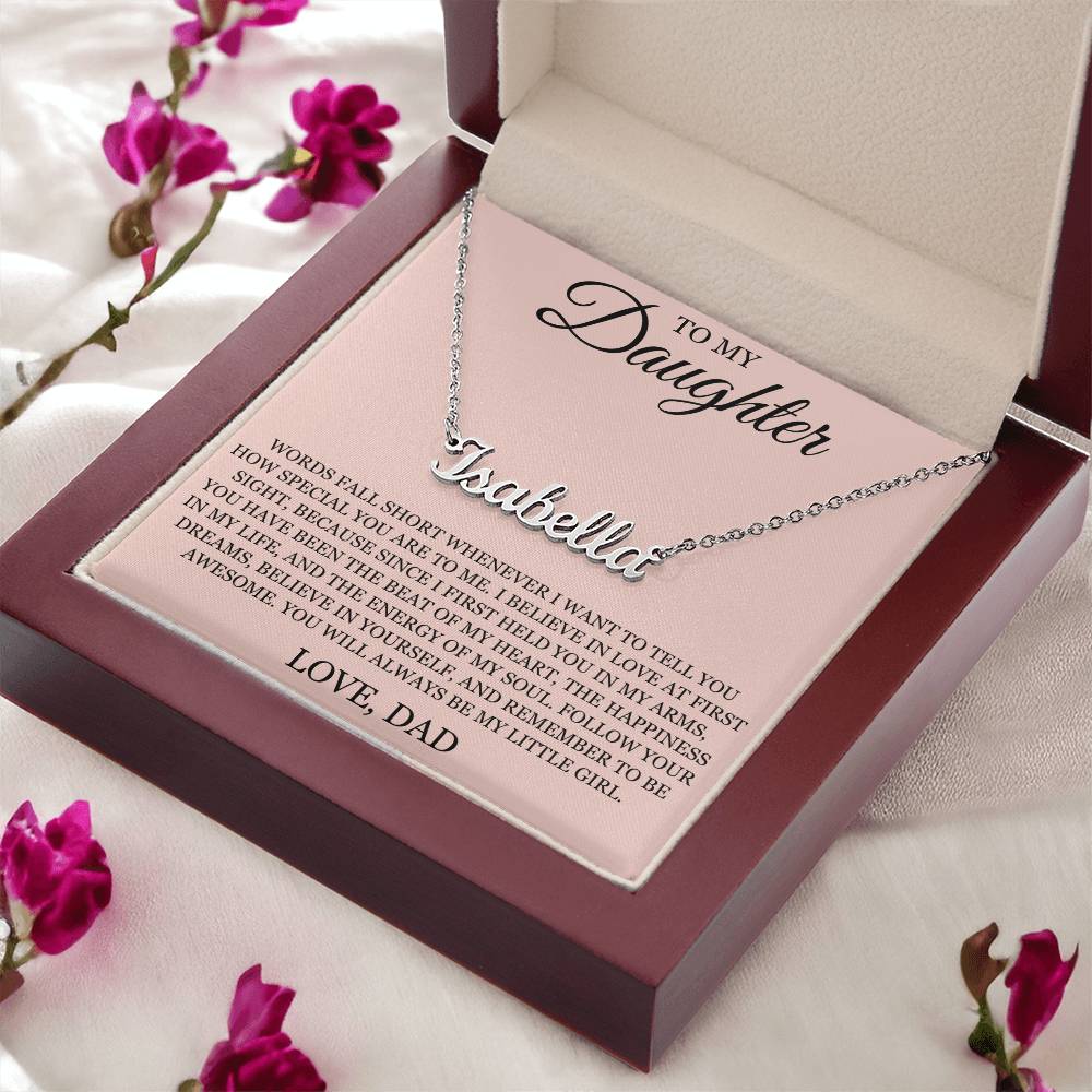 Custom Name Necklace – To My Daughter "Follow Your Dreams"