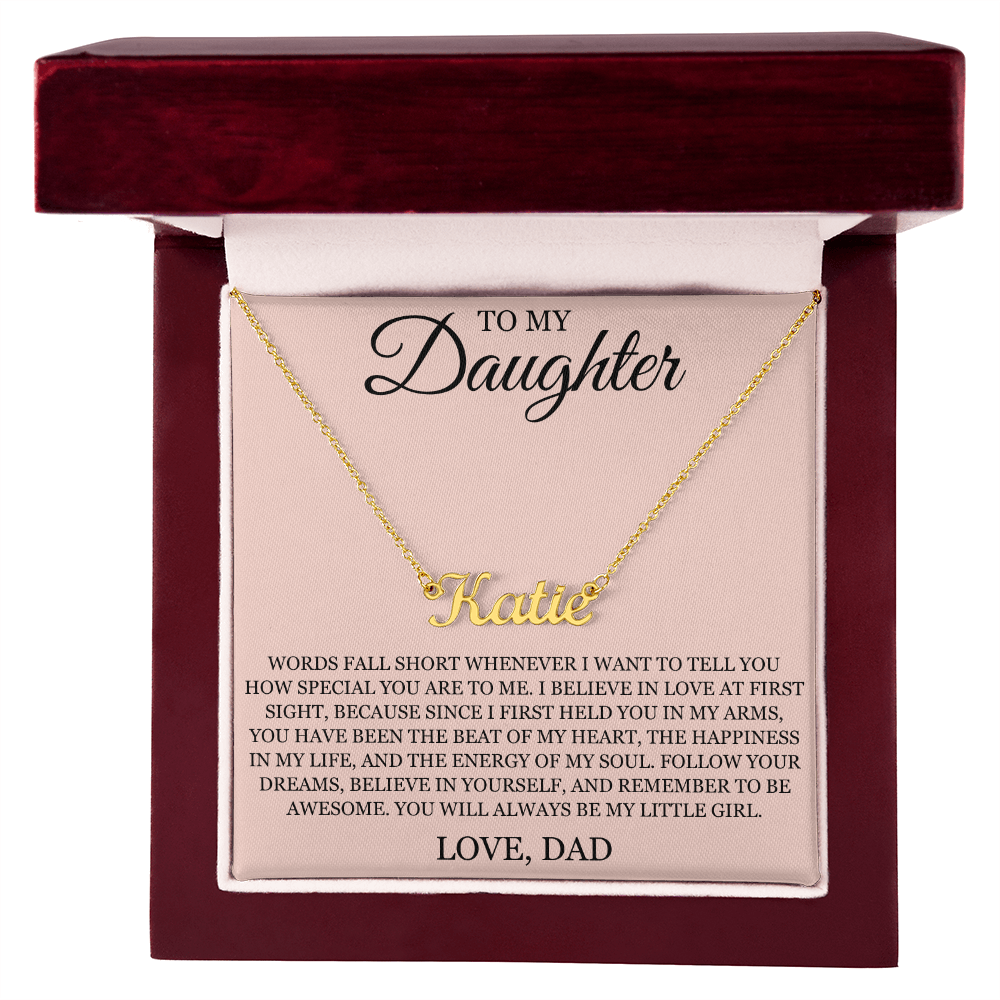 Custom Name Necklace – To My Daughter "Follow Your Dreams"