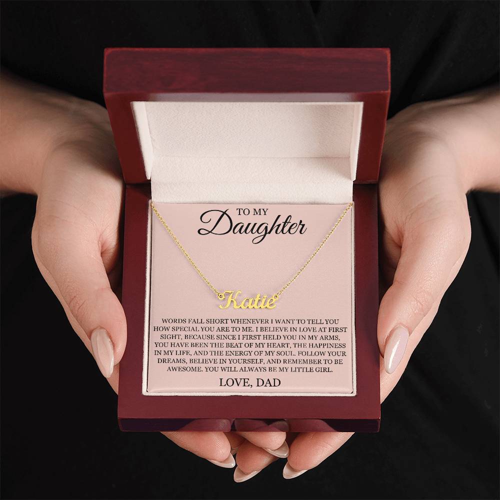 Custom Name Necklace – To My Daughter "Follow Your Dreams"
