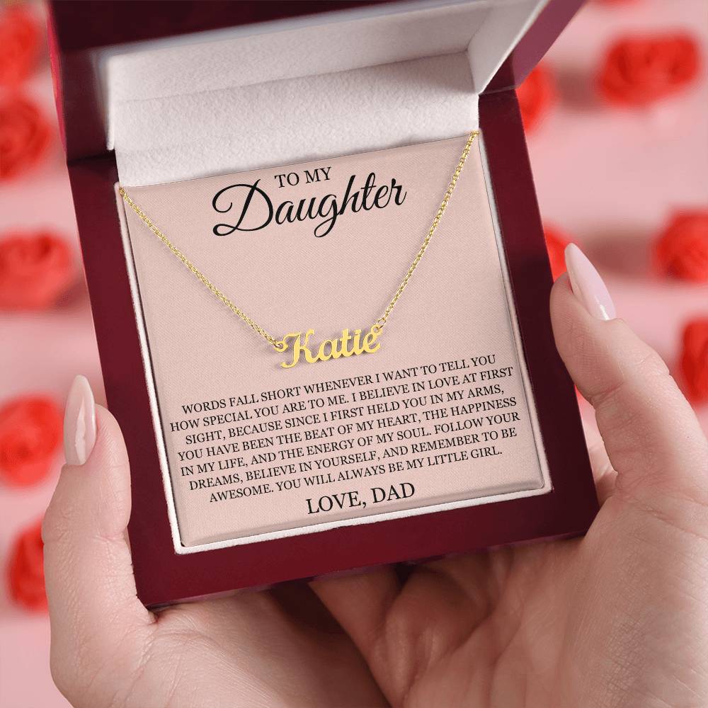 Custom Name Necklace – To My Daughter "Follow Your Dreams"