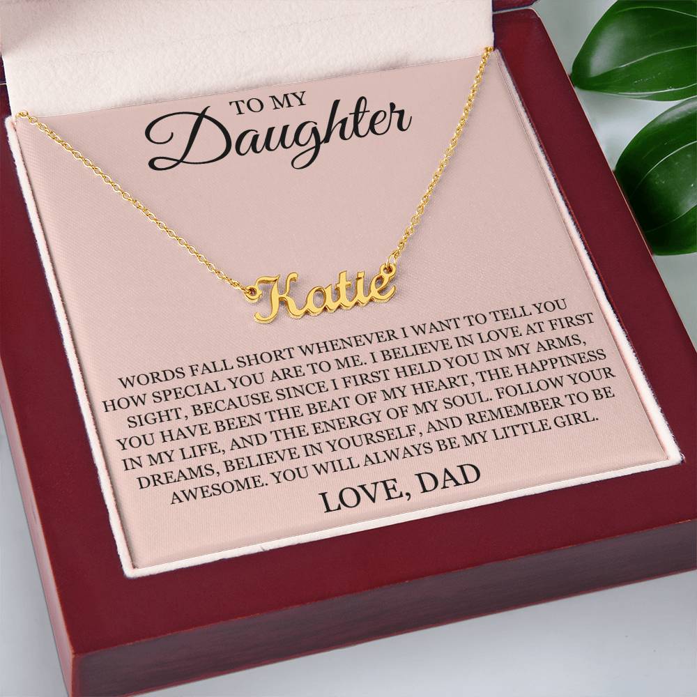 Custom Name Necklace – To My Daughter "Follow Your Dreams"