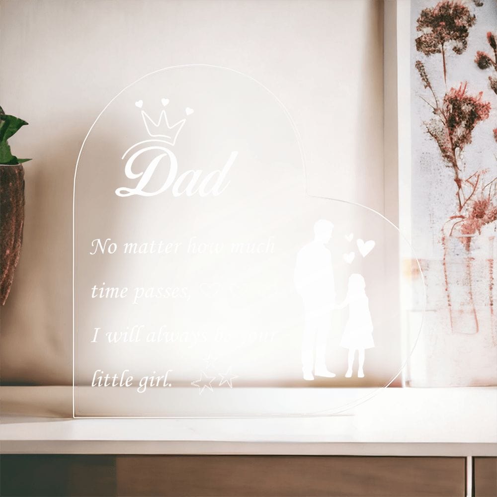 Dad Gift, Acrylic Heart Plaque