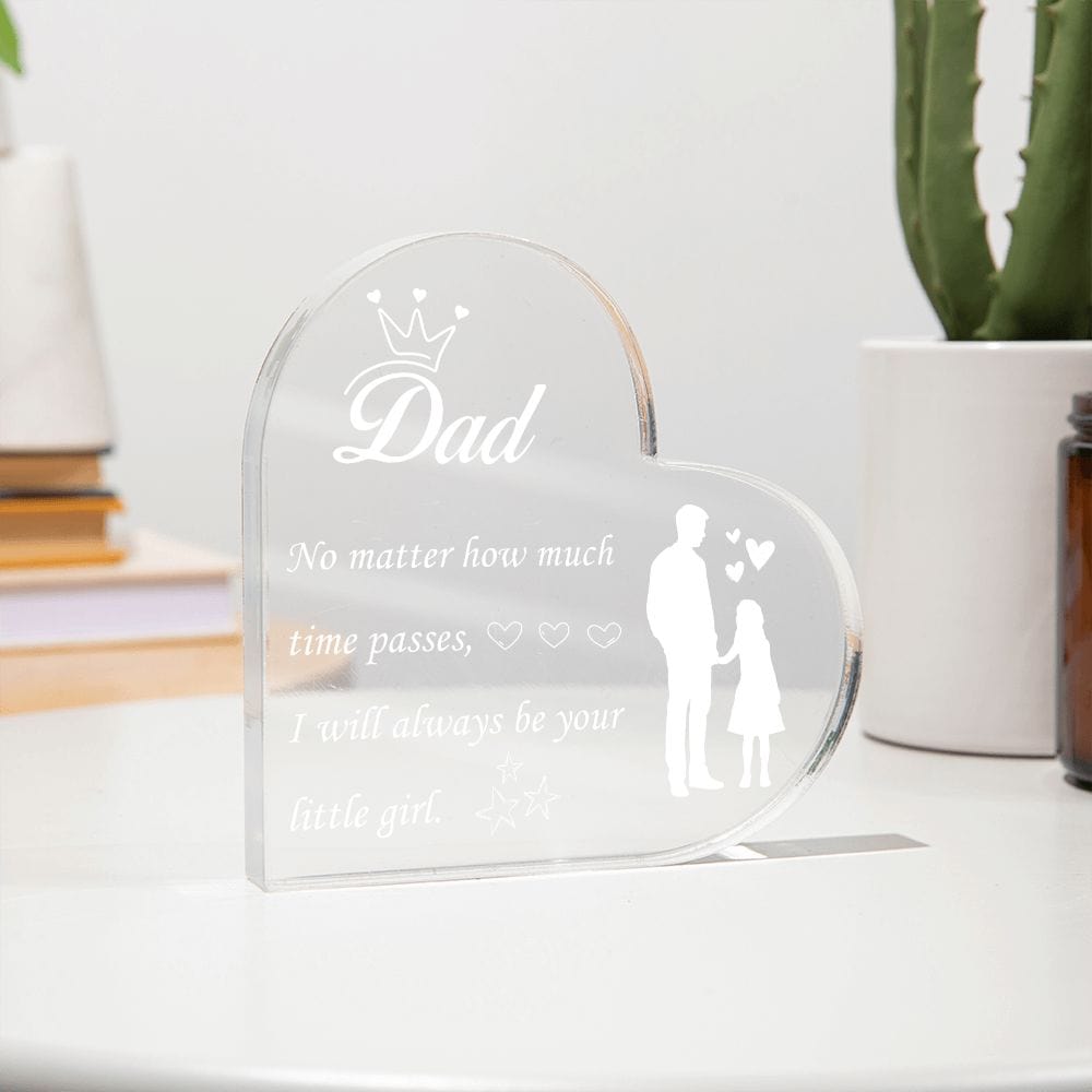 Dad Gift, Acrylic Heart Plaque