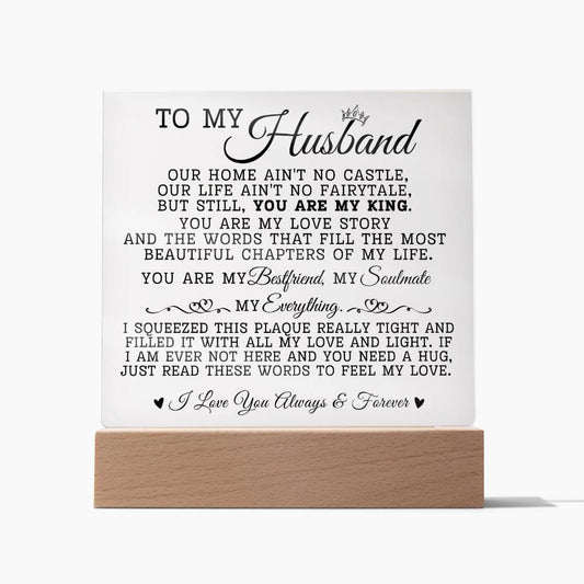 To My Husband "My King" Acrylic Plaque