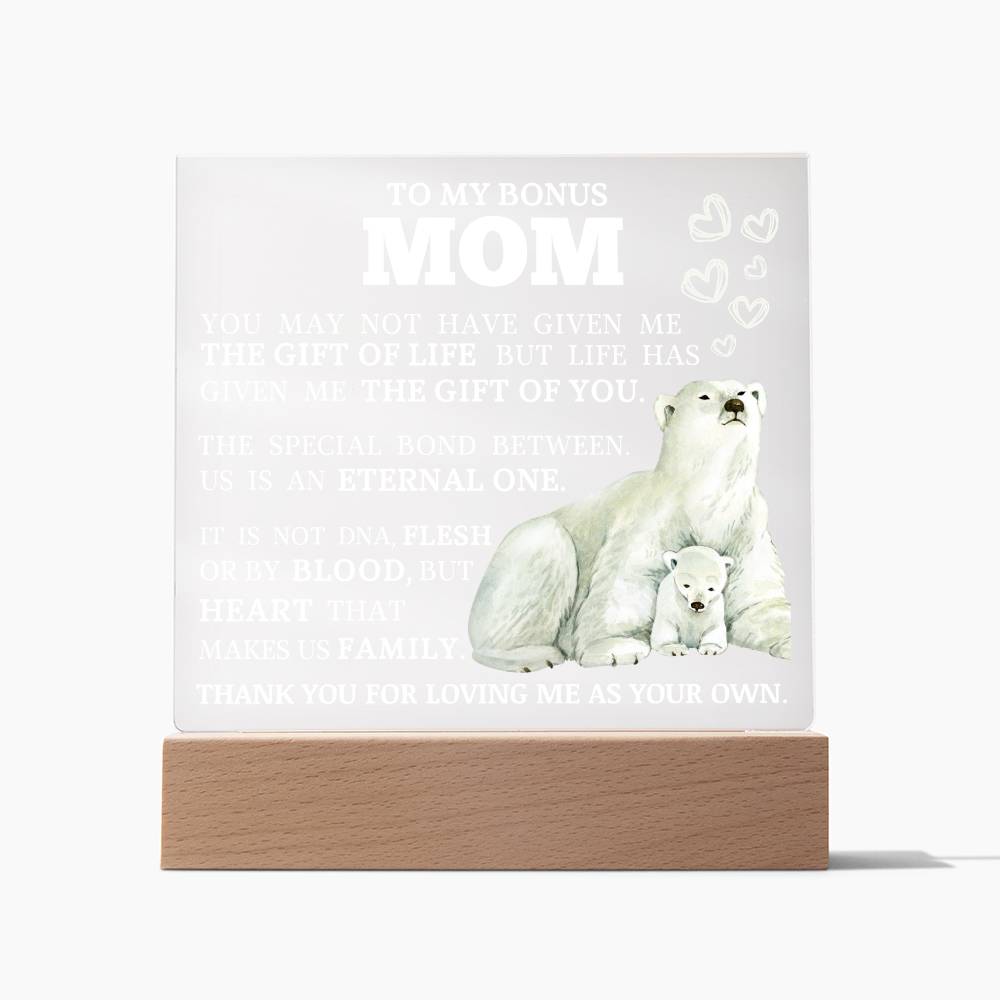 To My Beautiful Bonus Mom, LED Acrylic Plaque