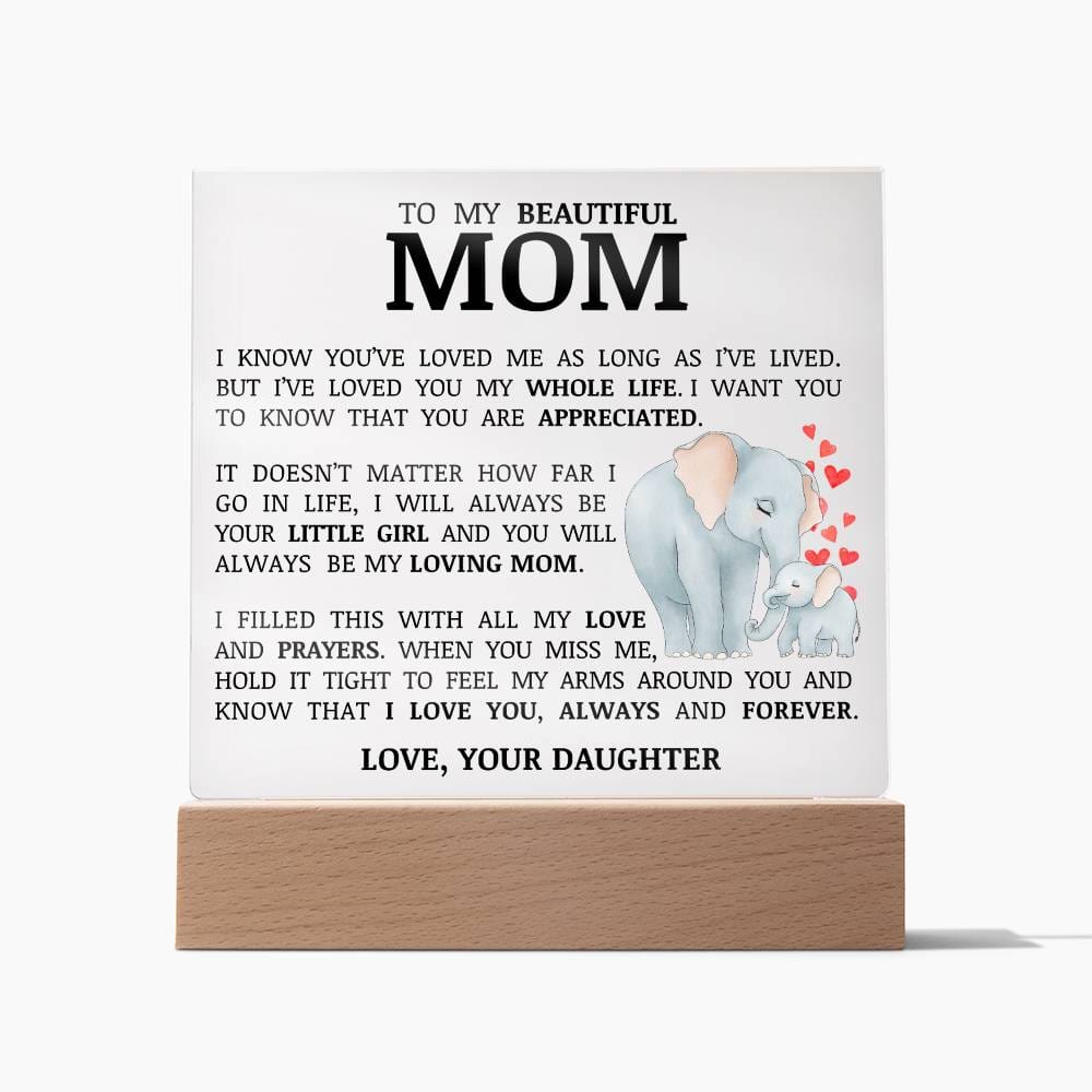 To My Beautiful Mom, Acrylic Plaque, To Mom from Daughter