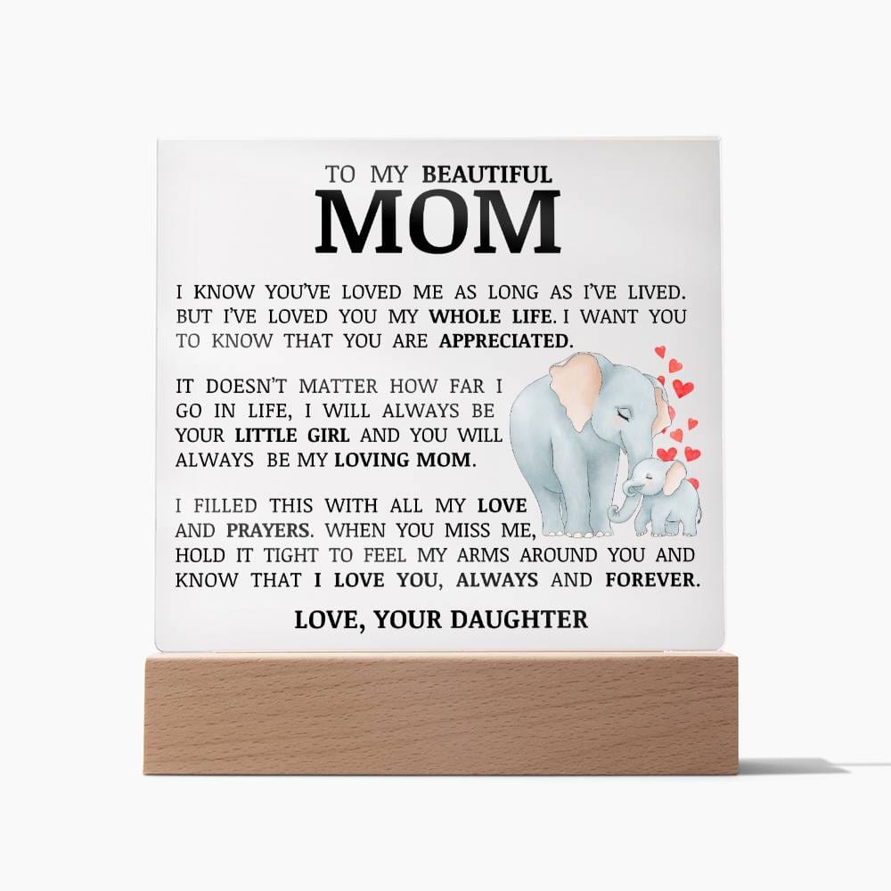To My Beautiful Mom, Acrylic Plaque, To Mom from Daughter