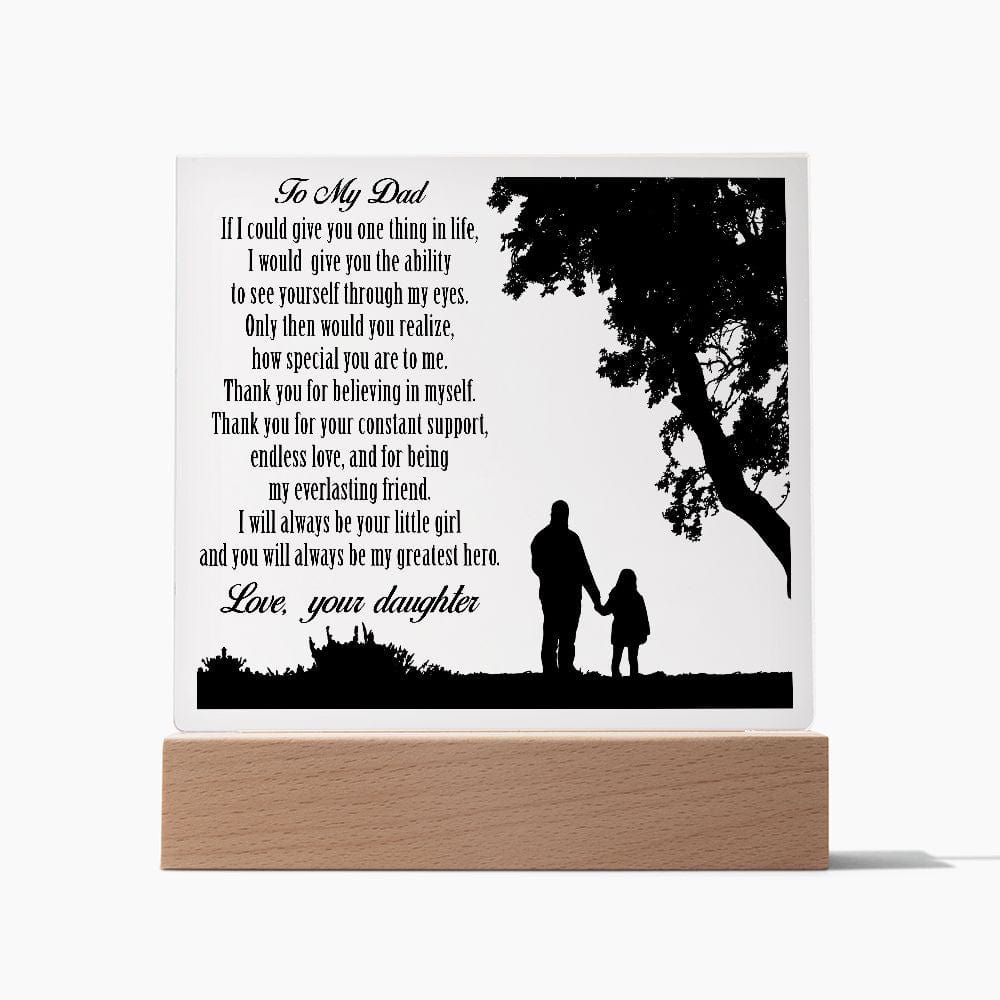 To My Dad, Acrylic Plaque, Gift From Daughter