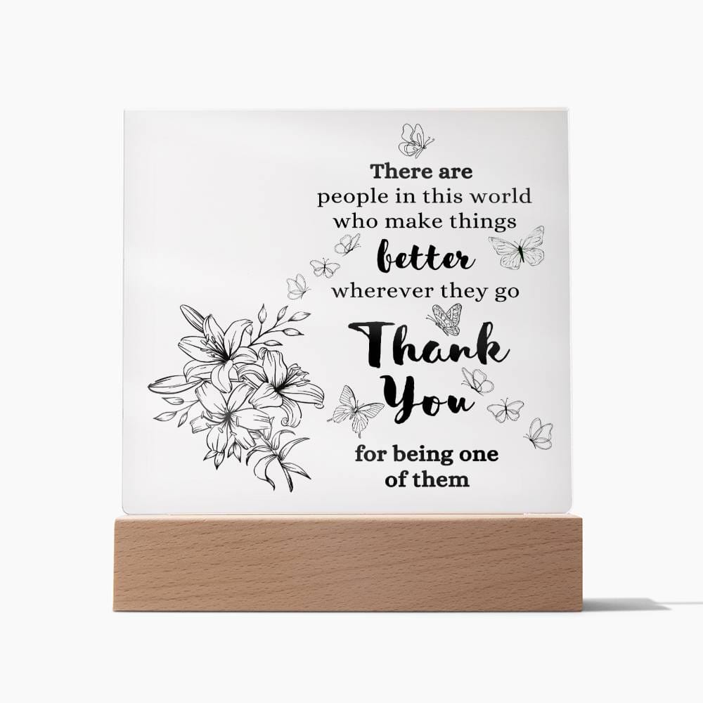 Thank You Gift, Acrylic Square Plaque, Appreciation Gift for Men Women, Unique Personalized Gift Idea, Thoughtful Message for Him or Her, Wooden Base or LED Base