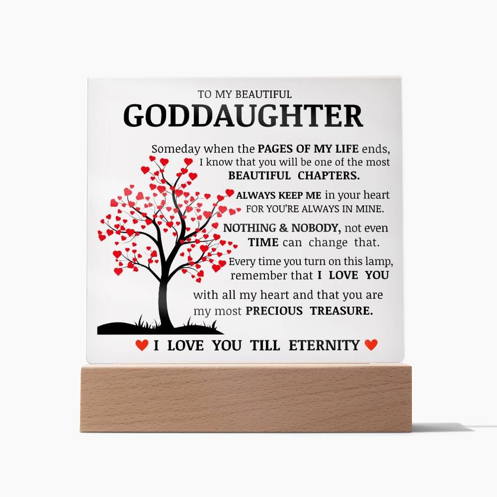 To My Beautiful Goddaughter, You Are My Most Precious Treasure, Acrylic Plaque