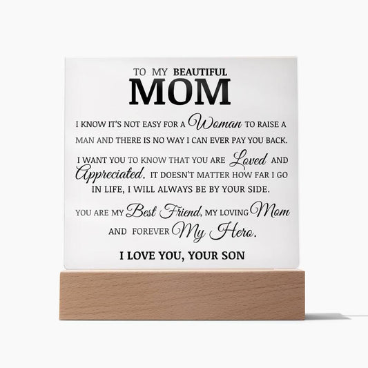 To My Beautiful Mom, Acrylic Plaque, To Mom from Son