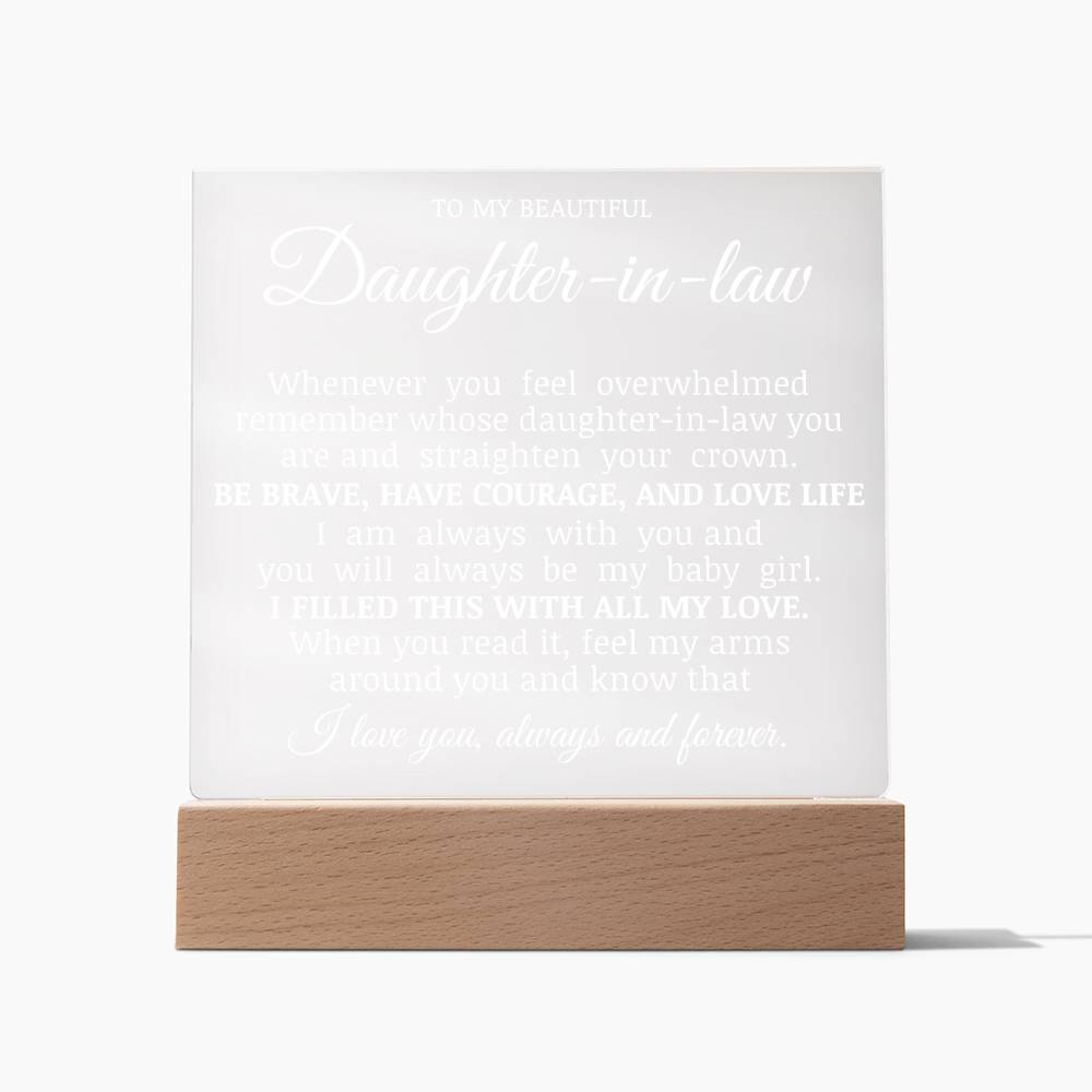 To My Beautiful Daughter In Law "Straighten Your Crown" Acrylic Plaque