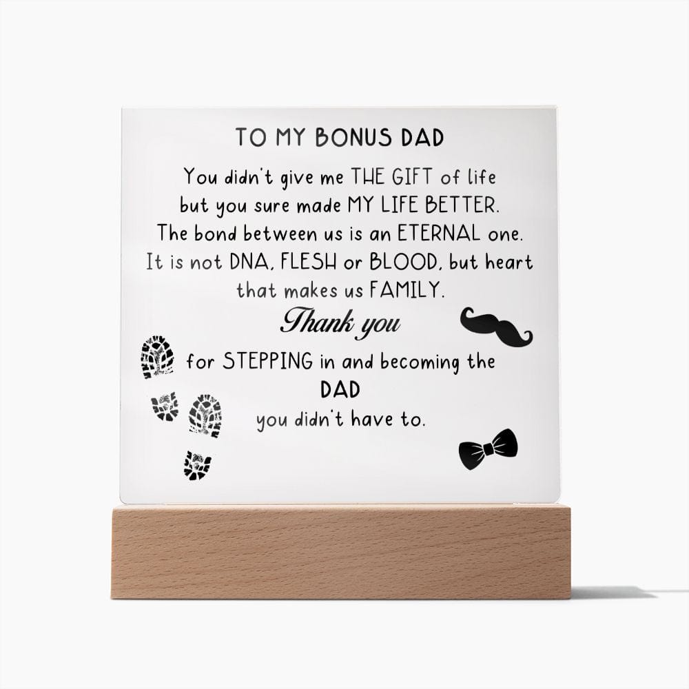 To My Bonus Dad, LED Acrylic Plaque