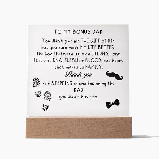 To My Bonus Dad, LED Acrylic Plaque