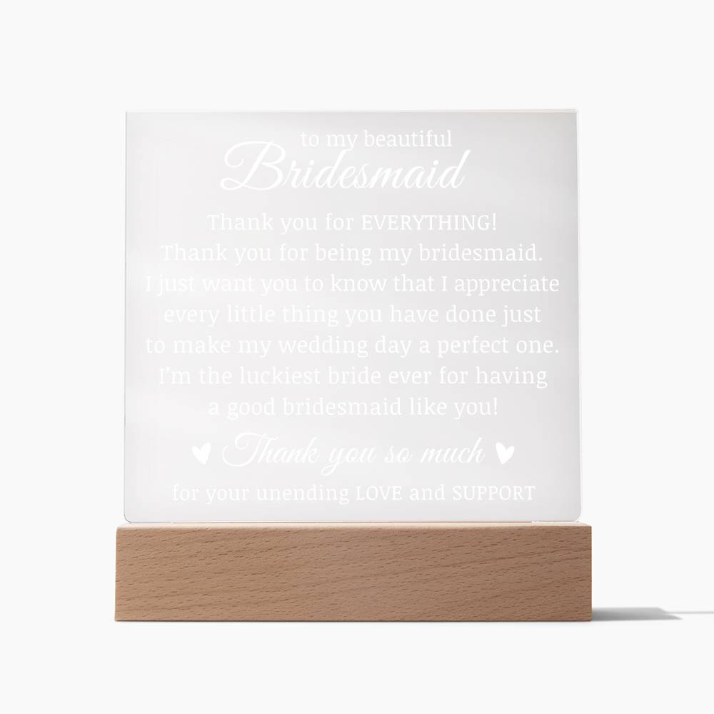 To My Beautiful Bridesmaid, Bridesmaid Plaque