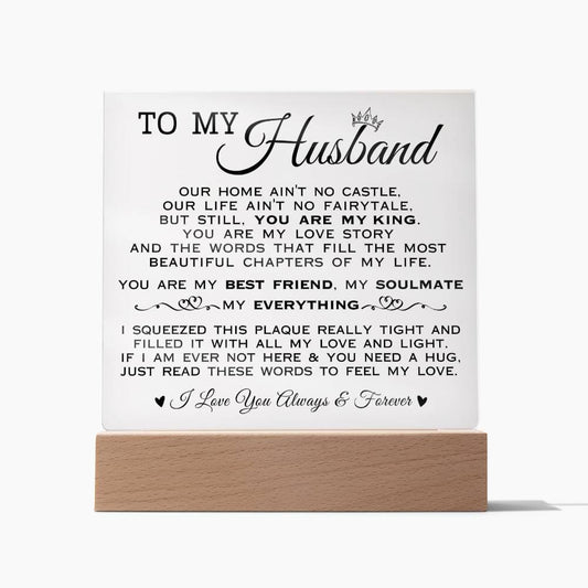 To My Husband "You Are My King" Acrylic Plaque
