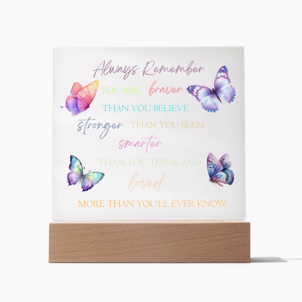 Inspirational Acrylic Plaque, Beautiful Motivational Quote with Butterfly Design