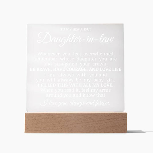 To My Beautiful Daughter In Law, Straighten Your Crown, Acrylic Plaque