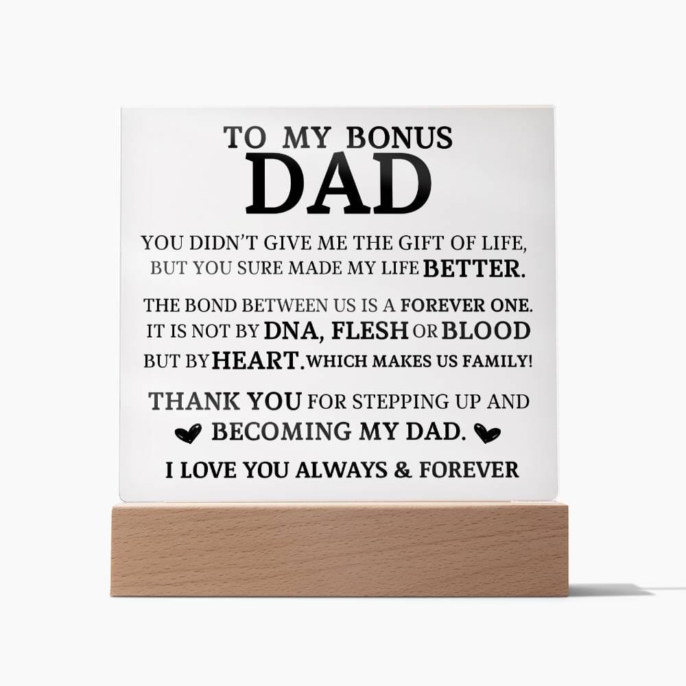 To My Bonus Dad, Acrylic Plaque