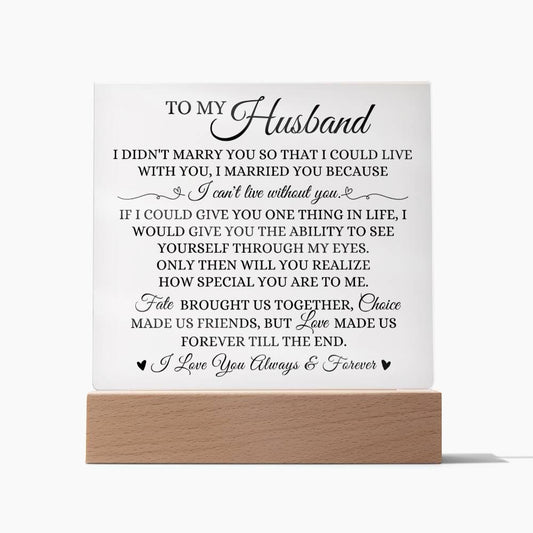 To My Husband "Fate Brought Us Together" Acrylic Plaque
