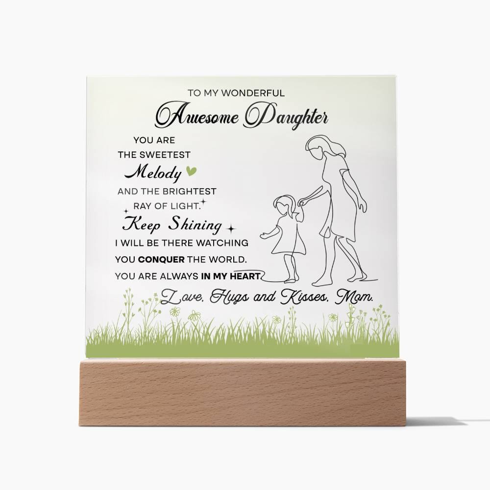 To My Wonderful Awesome Daughter, Acrylic Square Plaque