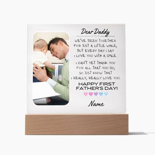Customized Acrylic Plaque, Personalized Photo, First Father's Day, Gift for Men, Perfect Idea for Him, Unique Gift for Baby Daddy, Wooden Base or LED Base