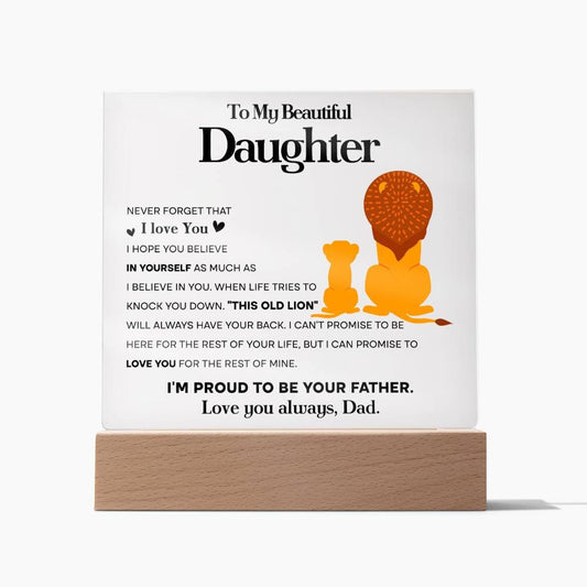 To My Beautiful Daughter, Acrylic Square Plaque