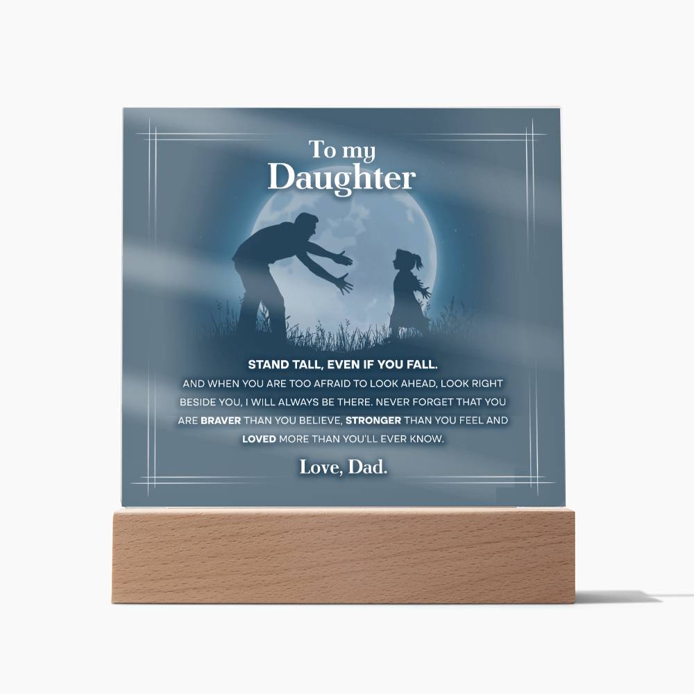 To My Daughter, Acrylic Square Plaque
