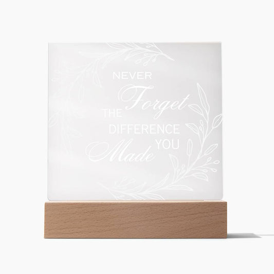 Inspirational Motivational Plaque, Acrylic Square Plaque