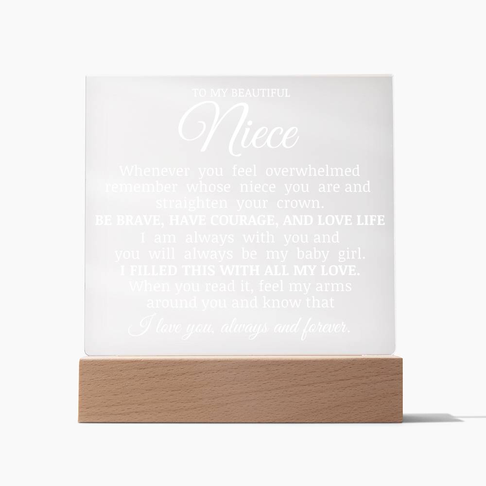 To My Beautiful Niece "Straighten Your Crown" Acrylic Plaque
