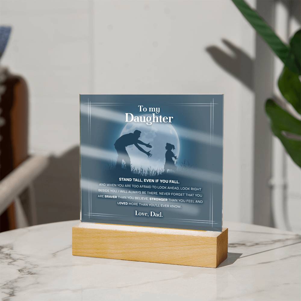 To My Daughter, Acrylic Square Plaque