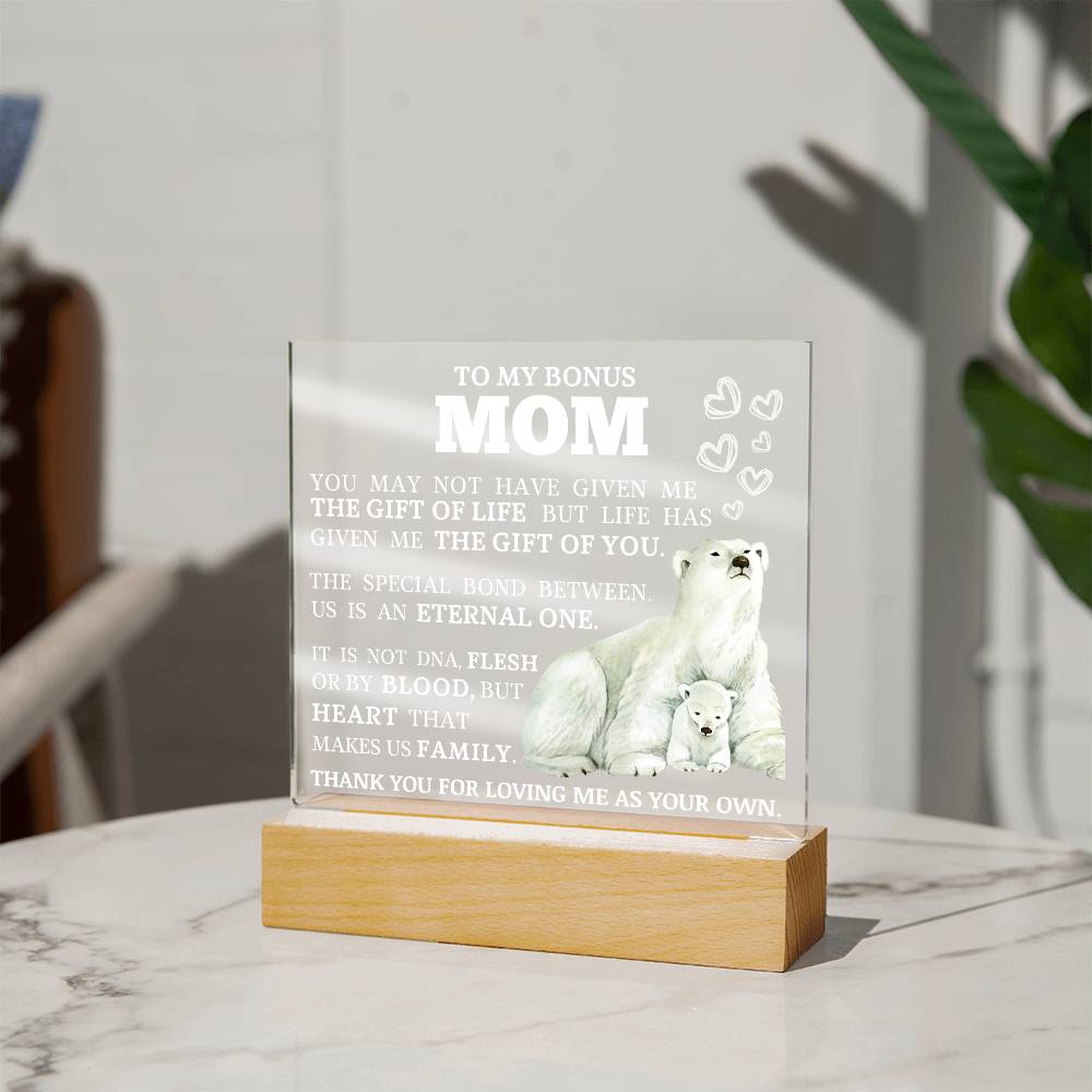 To My Beautiful Bonus Mom, LED Acrylic Plaque