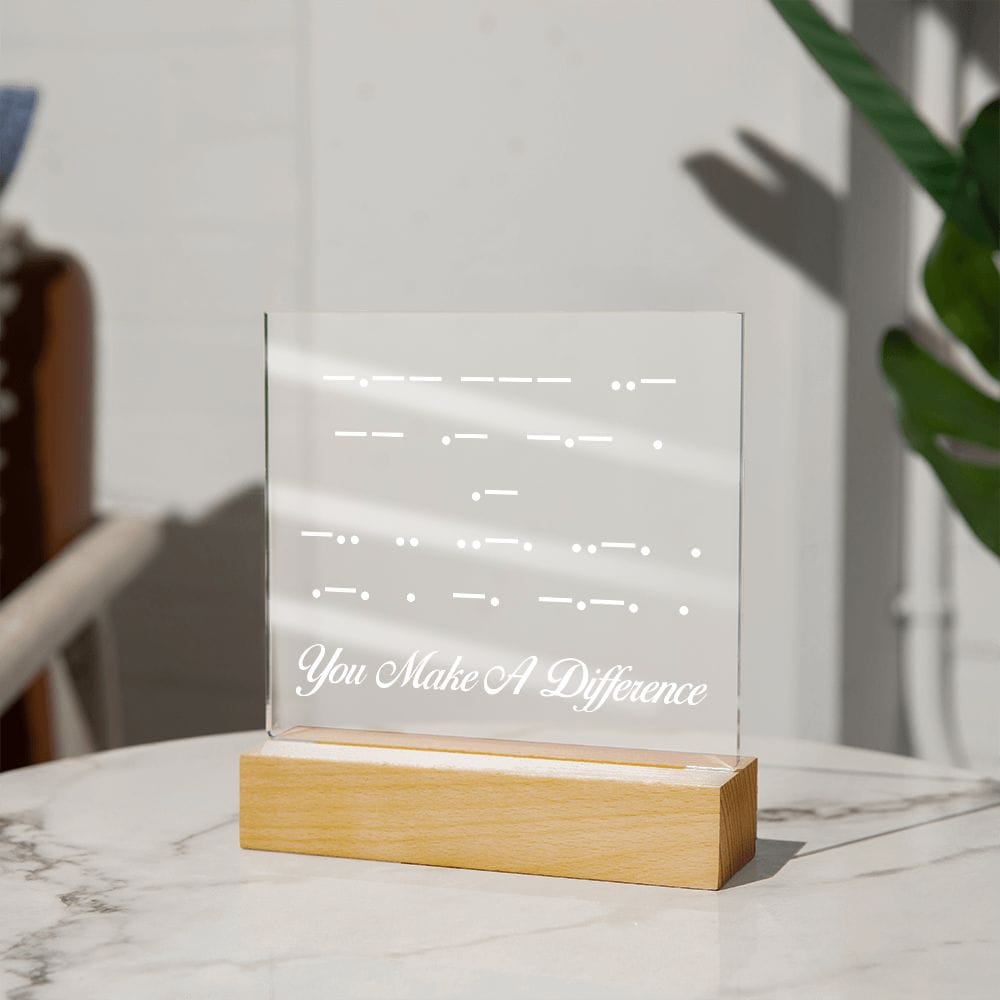 Inspirational Quote Morse Code, Acrylic Plaque