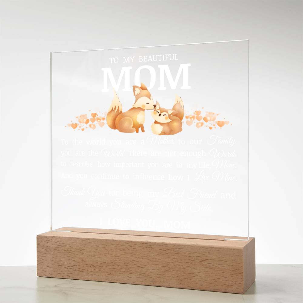 To My Beautiful Mom, Acrylic Plaque