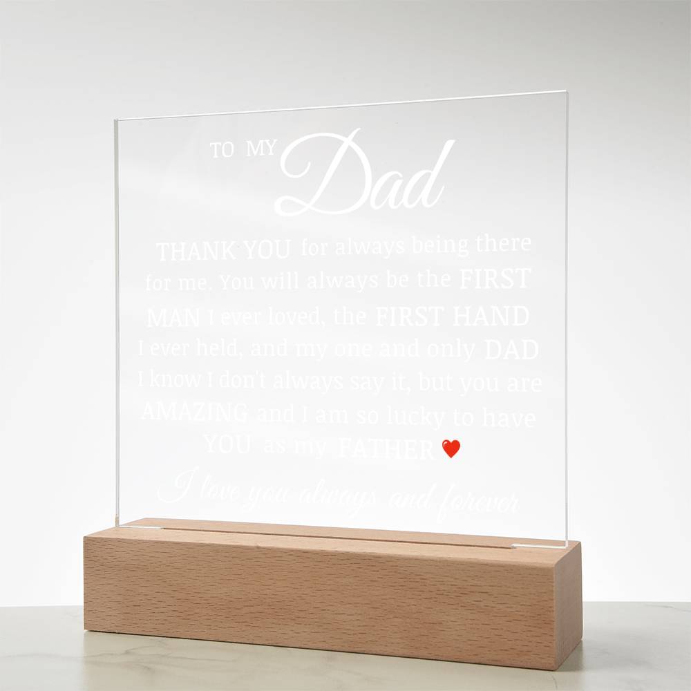 To My Dad, Acrylic Plaque