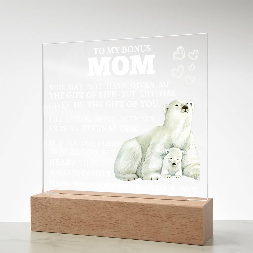 To My Beautiful Bonus Mom, LED Acrylic Plaque