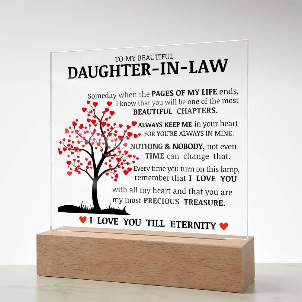 To My Beautiful Daughter In Law, You Are My Most Precious Treasure, Acrylic Plaque