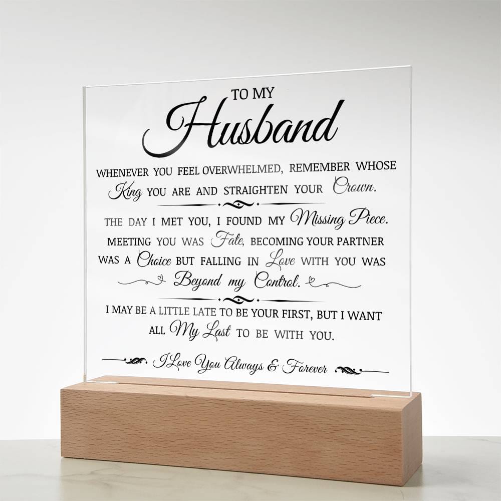 To My Husband "Straighten Your Crown" Acrylic Plaque